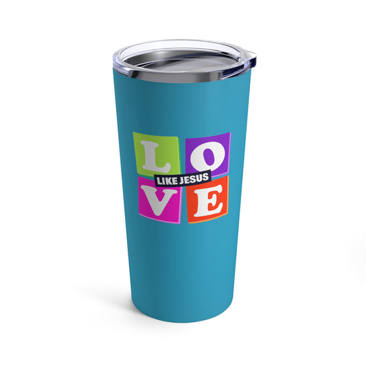 Love Like Jesus Tumbler