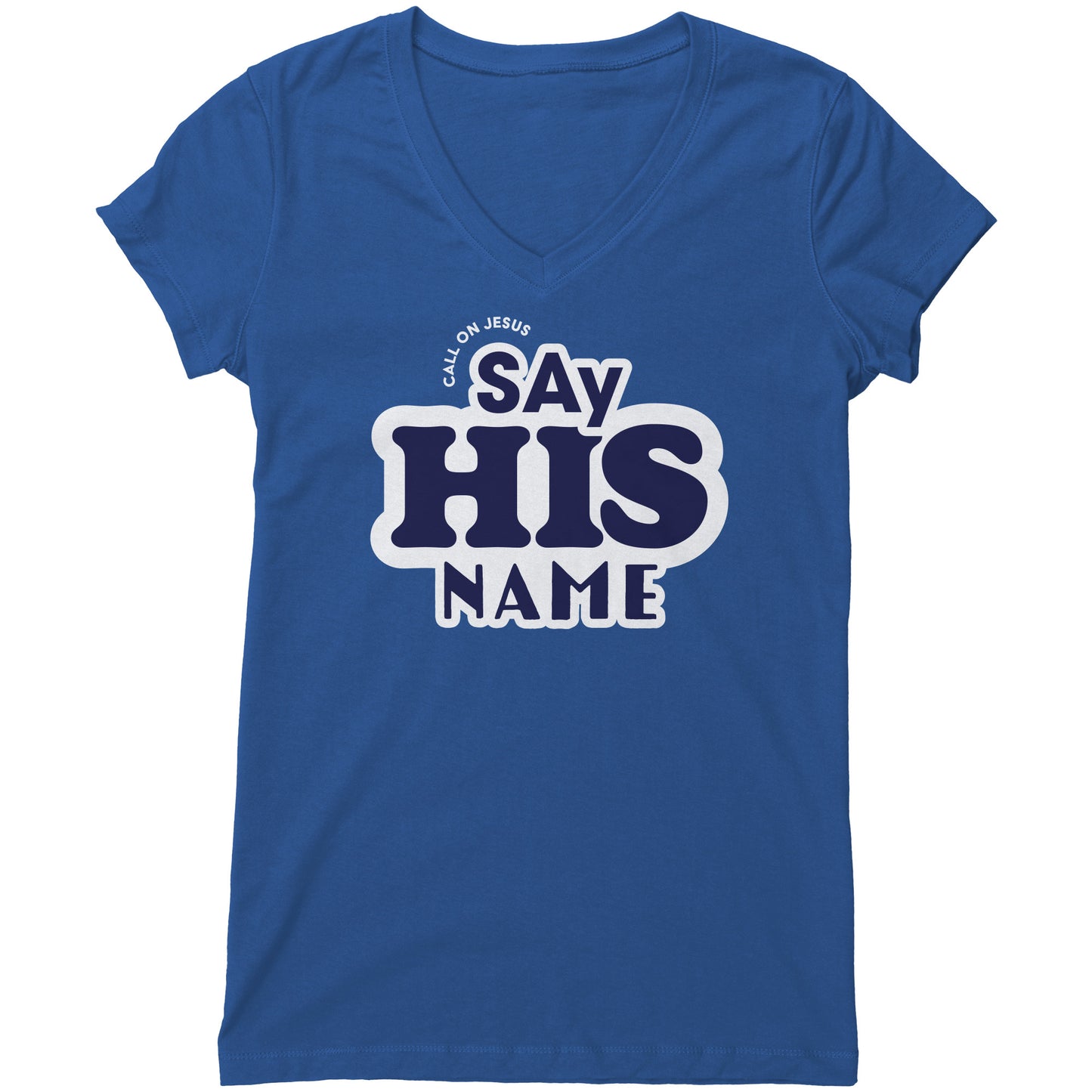 Say His Name Women's V-Neck Tee