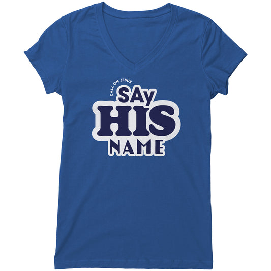 Say His Name Women's V-Neck Tee