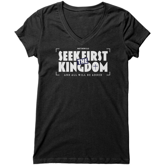 Seek First The Kingdom Women's V-Neck Tee