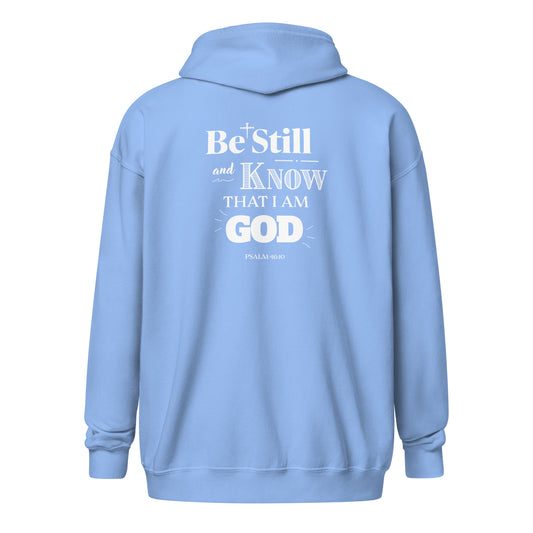 God Sed Liv/Be Still & Know Unisex Full-Zip Hoodie