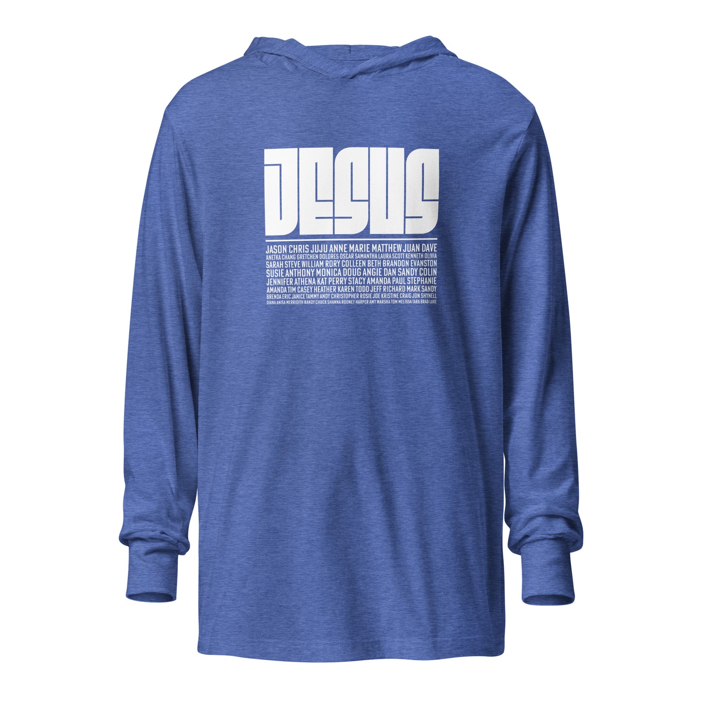 A Name Above Every Other Name Hooded Long-Sleeve Tee