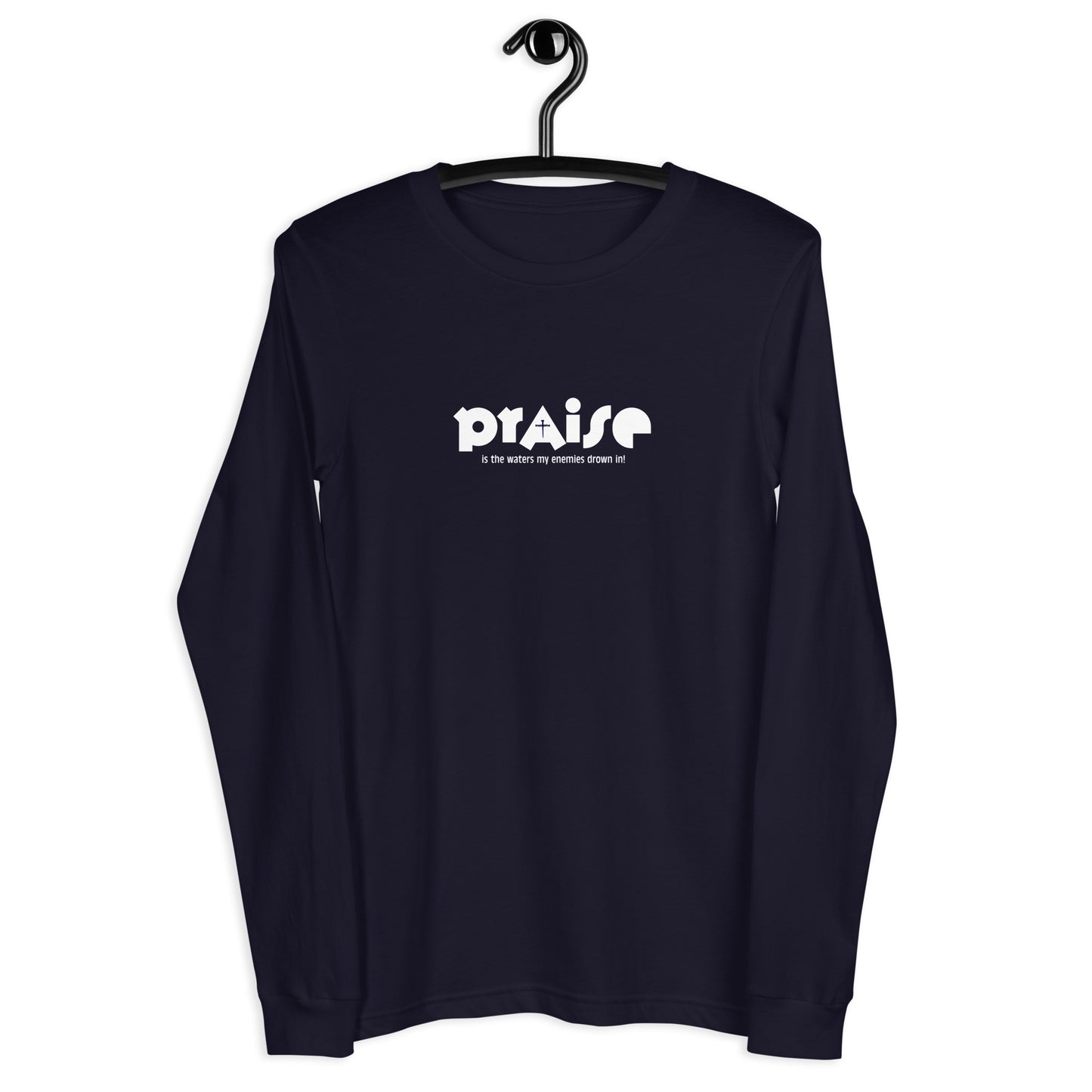 Praise Unisex Long-Sleeve Tee